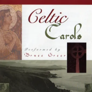 Celtic Carols Complete Album