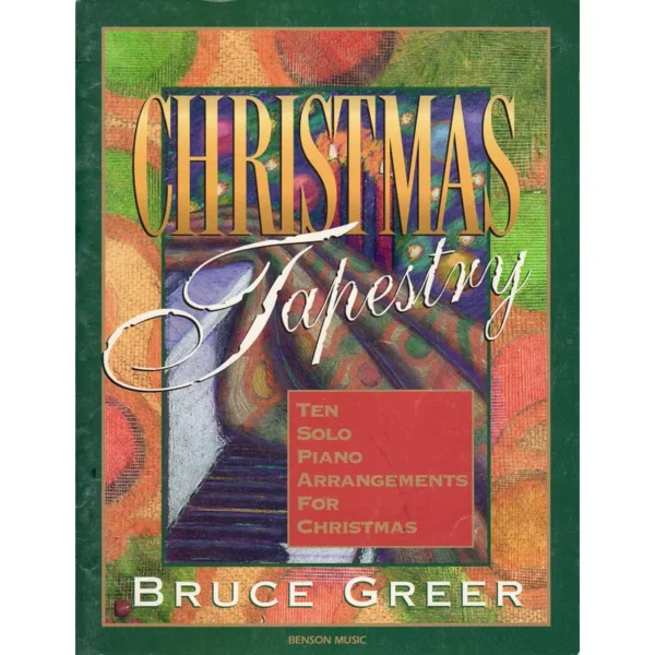 Christmas Tapestry Complete Piano Book